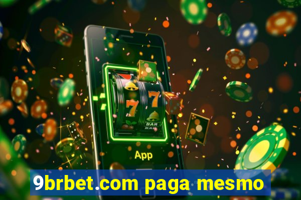 9brbet.com paga mesmo